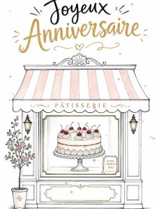 Carte anniversaire à imprimer animée : gâteau vitrine de pâtisserie